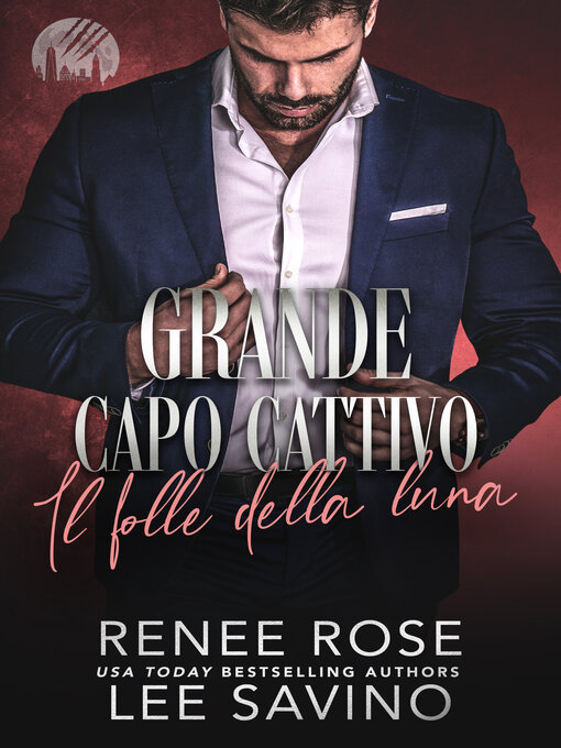 Title details for Il folle della luna by Renee Rose - Available